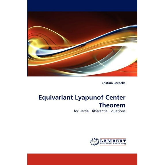 Equivariant Lyapunof Center Theorem (Paperback)