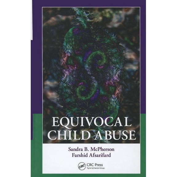 Equivocal Child Abuse, (Hardcover)
