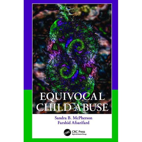 Equivocal Child Abuse, (Paperback)