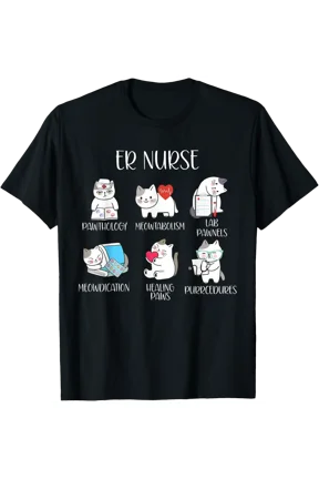 Er Nurse Cat Emergency Room Nurse Emergency Department T-Shirt Size S-5XL
