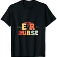 thumbnail image 1 of Er Nurse Design Groovy Emergency Room Nurse Nursing T-Shirt, 1 of 4