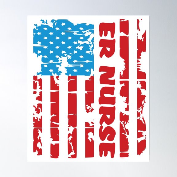 Er Nurse Distressed American Flag Poster Wall Art, Modern Wall Decor, 8x12 UNFRAMED