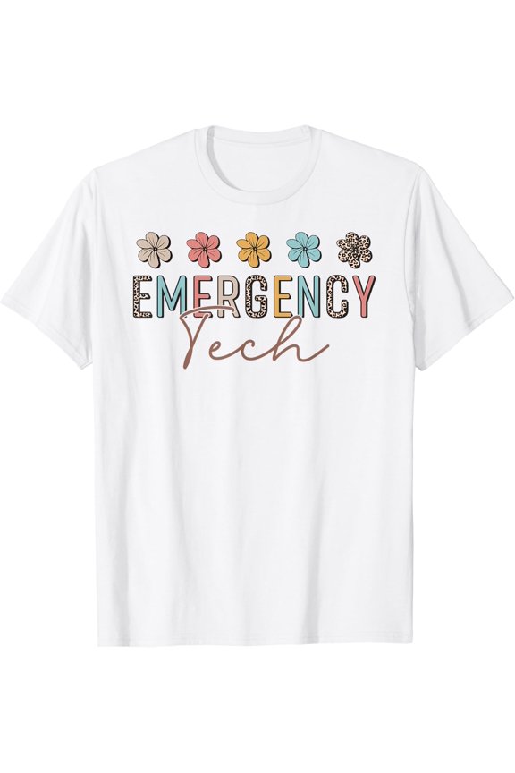 Er Tech Emergency Department Technician Ed Room Cute Floral T-Shirt Size S-5XL