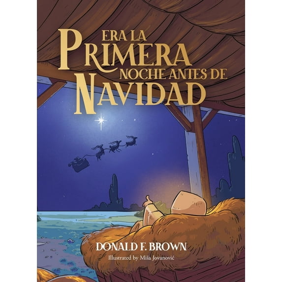 Era la primera noche antes de Navidad, (Hardcover)