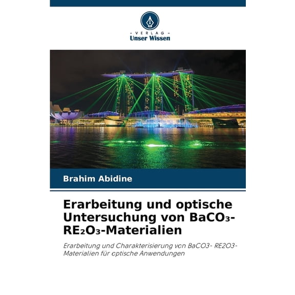 Erarbeitung und optische Untersuchung von BaCO-REO-Materialien, (Paperback)
