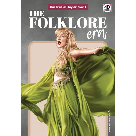 Eras of Taylor Swift Folklore Era, (Hardcover)