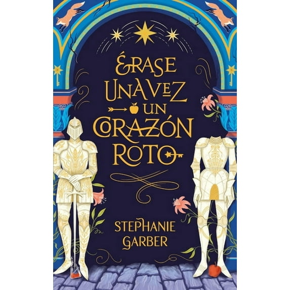 Erase Una Vez Un Corazon Roto -V1, (Paperback)