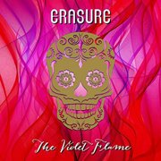 Erasure - Violet Flame [CD]