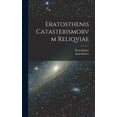 thumbnail image 1 of Eratosthenis Catasterismorvm Reliqviae (Hardcover), 1 of 1