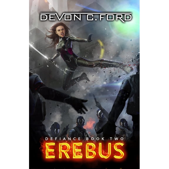 Erebus: A Post-Apocalyptic Thriller Series (Paperback)