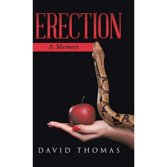 Erection: A Memoir (Hardcover)