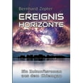 thumbnail image 1 of Ereignishorizonte Band 2: Ein Zukunftsroman aus dem Chiemgau, (Paperback), 1 of 1