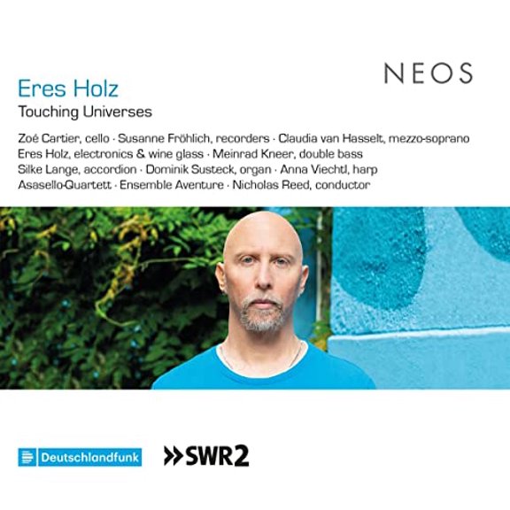 Eres Holz Eres Holz: Touching Universes (CD) Album