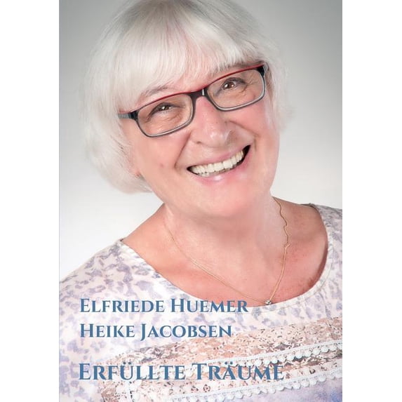 Erfüllte Träume (Paperback)
