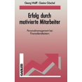 thumbnail image 1 of Erfolg Durch Motivierte Mitarbeiter: Personalmanagement Bei Finanzdienstleistern, (Paperback), 1 of 1