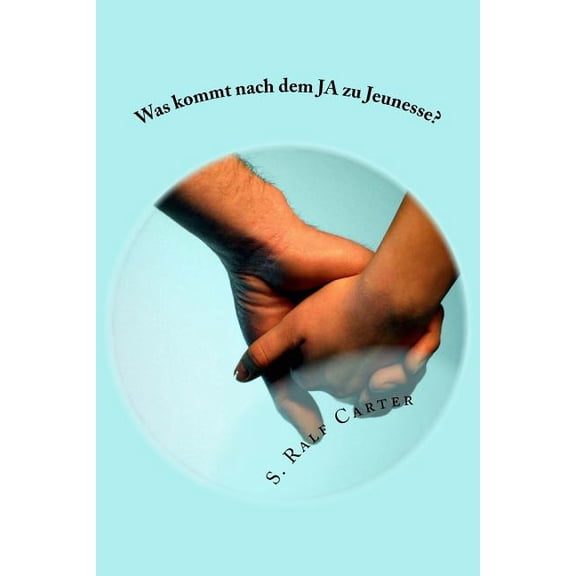Erfolg Im Netzwerk-Marketing Mit Jeunesse: Was kommt nach dem JA zu Jeunesse?: Selbstndigkeit Machen in Deutschland mit Netzwerk-Marketing, Empfehlungs-Marketing, Multi-Level-Marketing (MLM) (Paperba