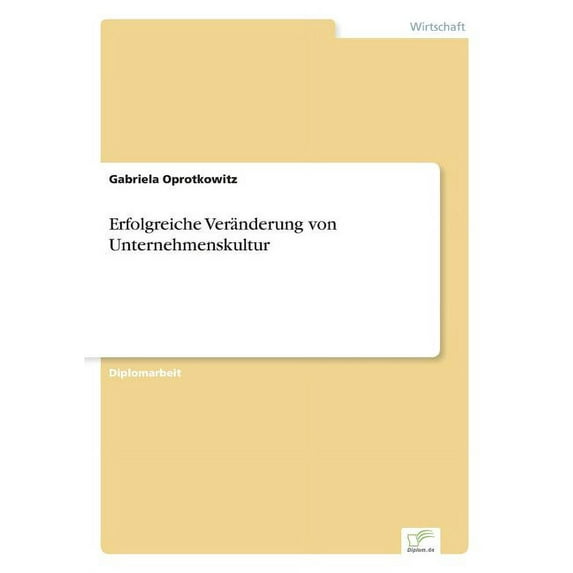 Erfolgreiche Veränderung von Unternehmenskultur, (Paperback)