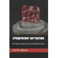 thumbnail image 1 of Erfolgreicher auf YouTube: Die besten Tipps für einen erfolgreichen Kanal (Paperback), 1 of 1