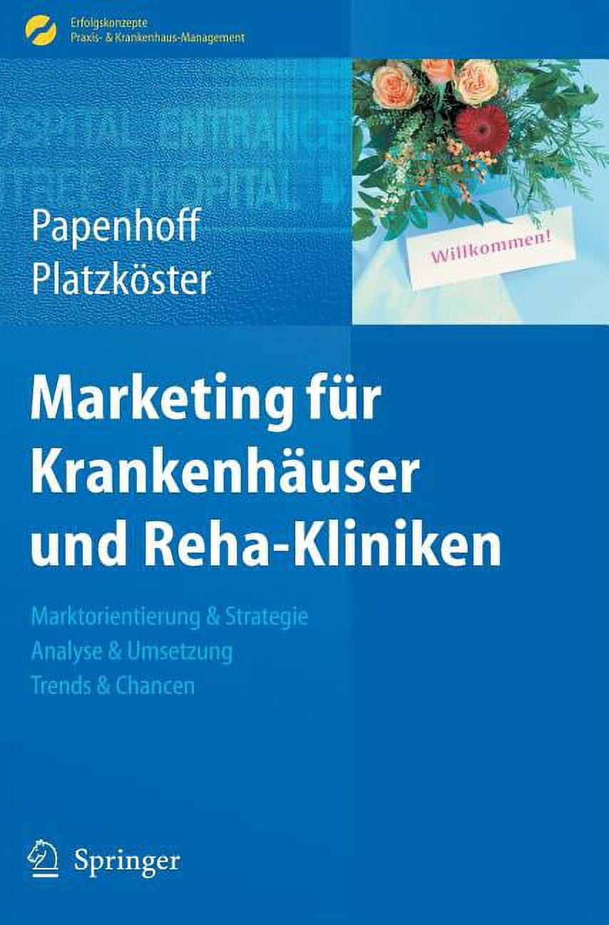 Erfolgskonzepte Praxis & Krankenhau Marketing Für Krankenhäuser Und