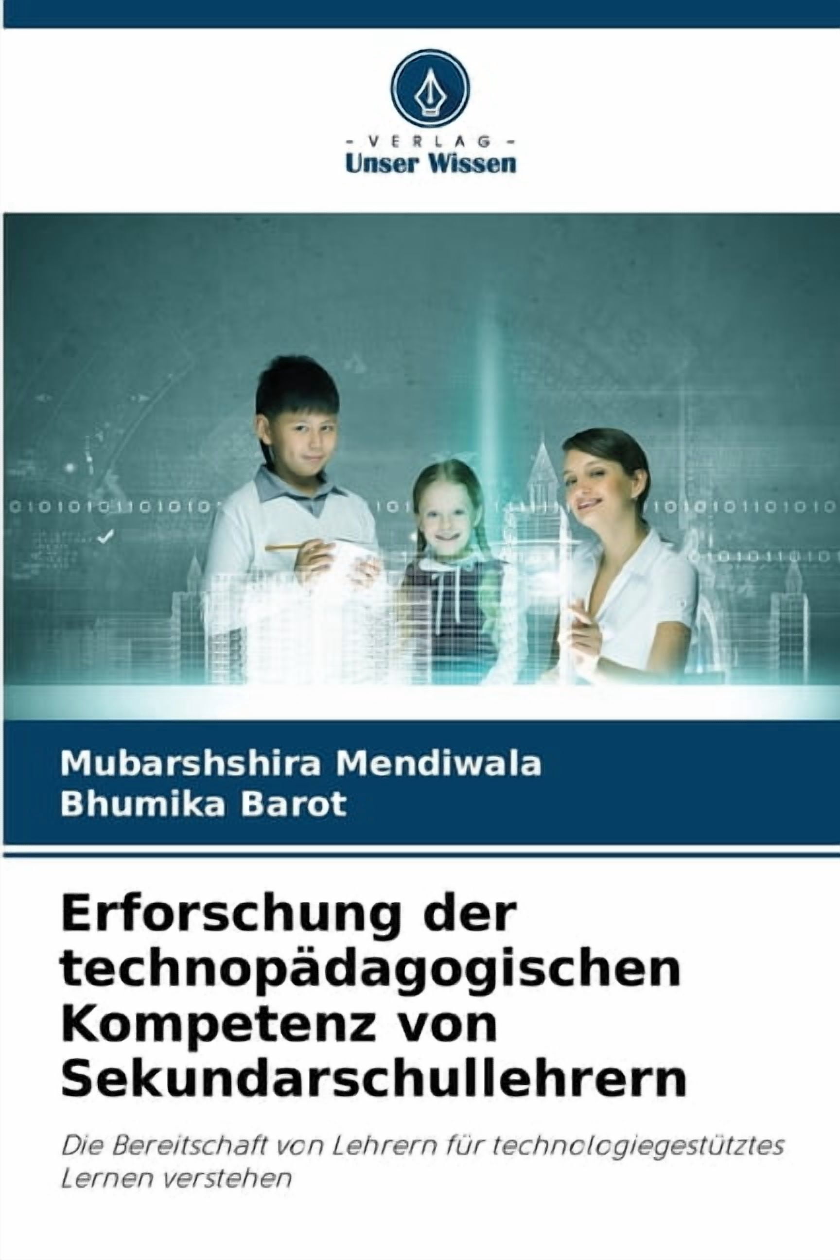 Erforschung der technopädagogischen Kompetenz von Sekundarschullehrern, (Paperback)