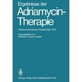 thumbnail image 1 of Ergebnisse Der Adriamycin-Therapie: Adriamycin-Symposium Frankfurt/Main 1974, (Paperback), 1 of 1