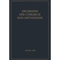 thumbnail image 1 of Ergebnisse Der Chirurgie Und OrthopÃ¤die Ergebnisse Der Chirurgie Und OrthopÃ¤die, Book 42, (Paperback), 1 of 1