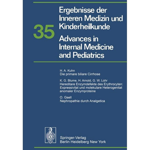 Ergebnisse Der Inneren Medizin Und Kinde Ergebnisse Der Inneren Medizin Und Kinderheilkunde / Advances in Internal Medicine and Pediatrics, Book 35, (Paperback)