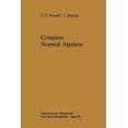 thumbnail image 1 of Ergebnisse Der Mathematik Und Ihrer Gren Complete Normed Algebras, Book 80, (Paperback), 1 of 1