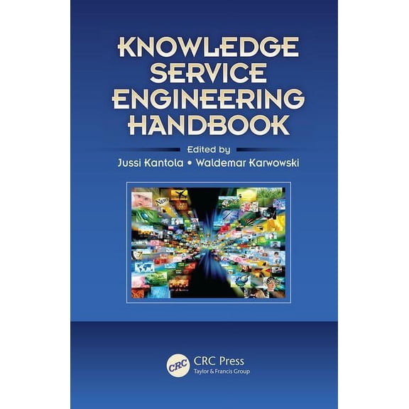 Ergonomics Design & Mgmt. Theory & Appli Knowledge Service Engineering Handbook, (Paperback)