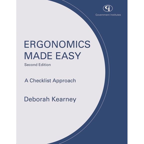 Ergonomics Made Easy: A Checklist Approach, (Paperback)