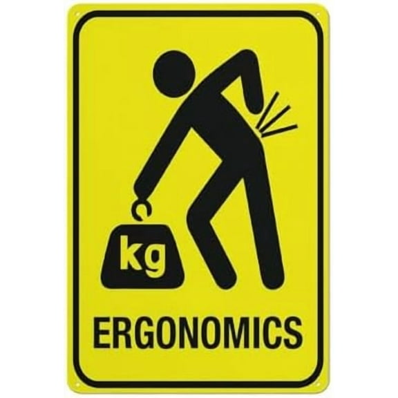 Ergonomics Sign 8""X12"" Rust Free Aluminum Signs Outdoor, Metal Tin Sign For Home, Business, Yard