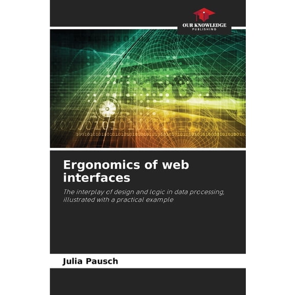 Ergonomics of web interfaces, (Paperback)