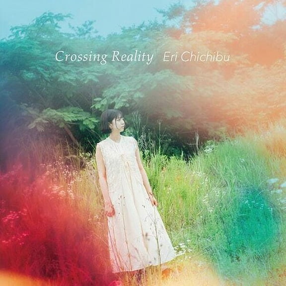 Eri Chichibu - Crossing Reality - Music & Performance - Vinyl