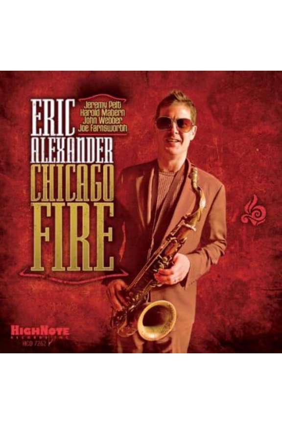 Eric Alexander - Chicago Fire - Jazz - CD