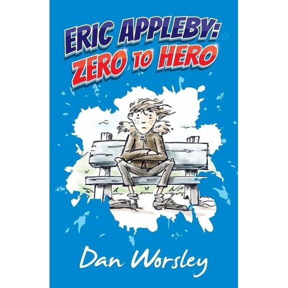 Eric Appleby: Zero to Hero, (Paperback)