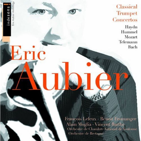 Eric Aubier - Eric Aubier Plays Classical Trumpet Concertos [CD]