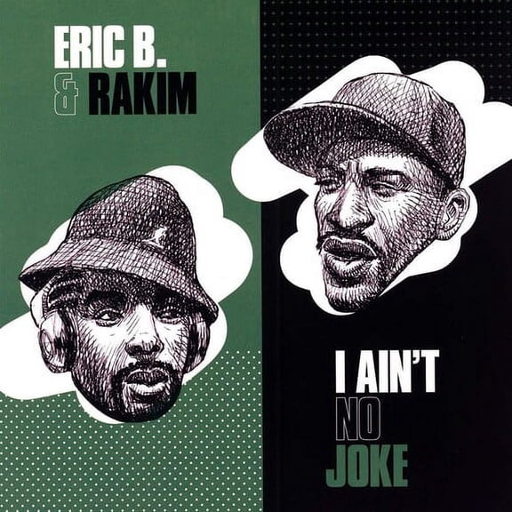 Eric B & Rakim - I Ain't No Joke / Eric B. Is On The Cut - Music & Performance - Vinyl [7-Inch]
