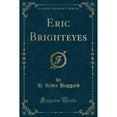 thumbnail image 1 of Eric Brighteyes (Classic Reprint), 1 of 2