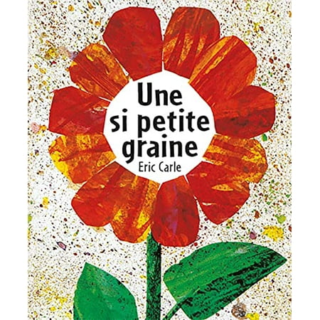Pre-Owned Eric Carle - French: Une si petite graine Paperback