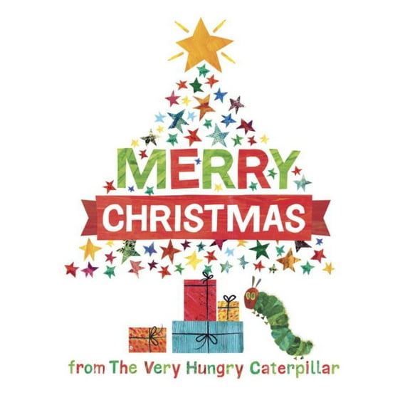Eric Carle: Merry Christmas from the Very Hungry Caterpillar (Hardcover)