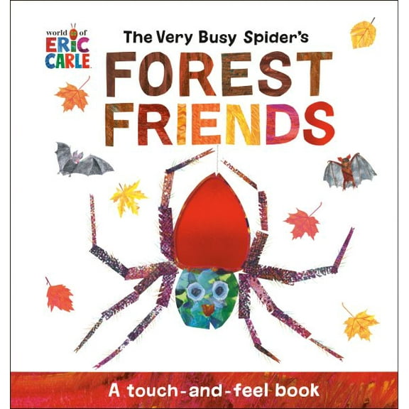 Pre-Owned The Very Busy Spider's Forest Friends: A Touch-And-Feel Book (Paperback) 0593659147 9780593659144