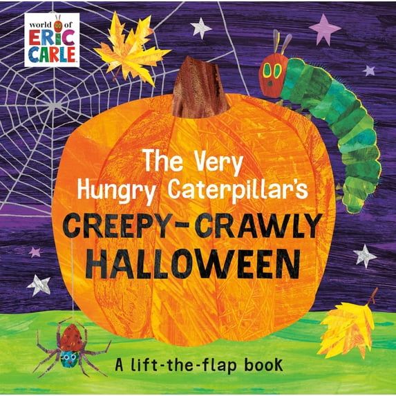 The Very Hungry Caterpillar's Creepy-Crawly Halloween: A Lift-The-Flap Book (Board Book)