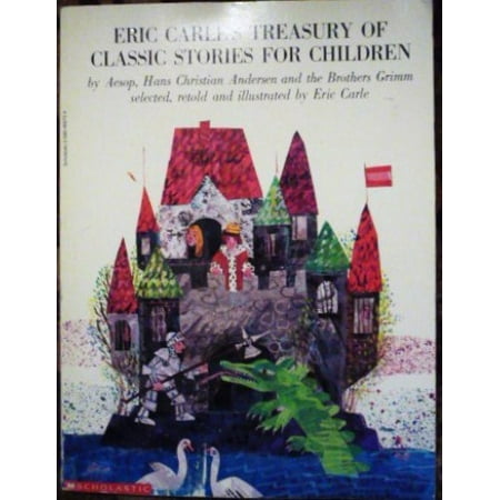 Pre-Owned Eric Carle's Treasury of Classic Stories for Children (Paperback) 0590489704 9780590489706