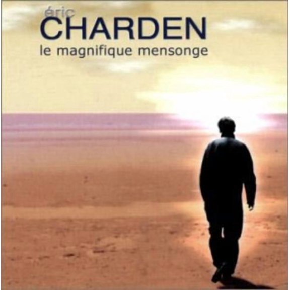 Eric Charden Le Magnifique Mensonge (CD)