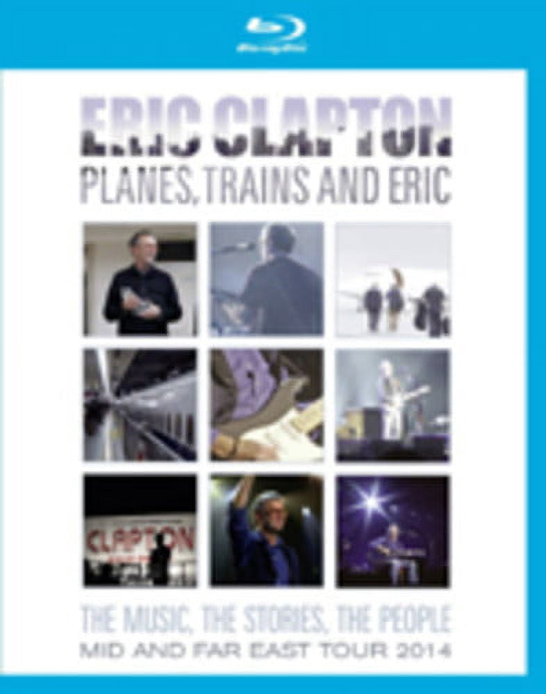 Eric Clapton: Planes, Trains and Eric (Blu-ray), Eagle Rock Ent