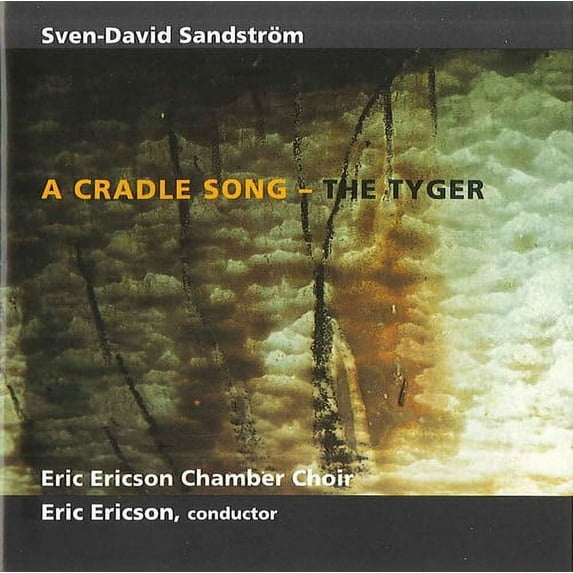 Eric Ericsons Kammark R - Cradle Song: Tyger - Music & Performance - CD