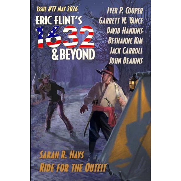 Eric Flint's 1632 & Beyond Eric Flint's 1632 & Beyond Issue #17, Book 17, (Paperback)