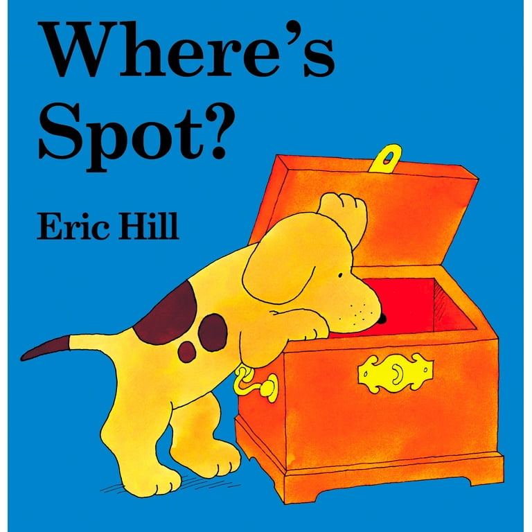Eric Hill, Book, Where's Spot?: A Lift-The-Flap Book, Board Book