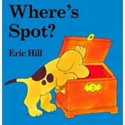 ERIC HILL Where's Spot?: A Lift-The-Flap Book (Board Book)