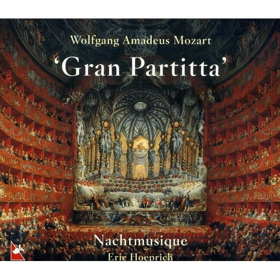 Eric Hoeprich - Gran Partita - Music & Performance - CD
